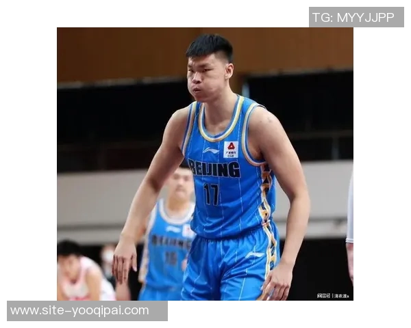 周琦负担沉重范子铭信心被打击再遭DNP困扰